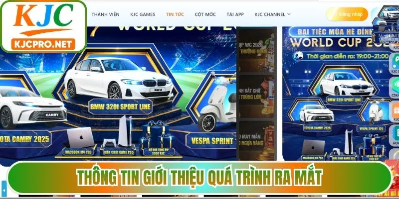 Thông tin giới thiệu quá trình ra mắt